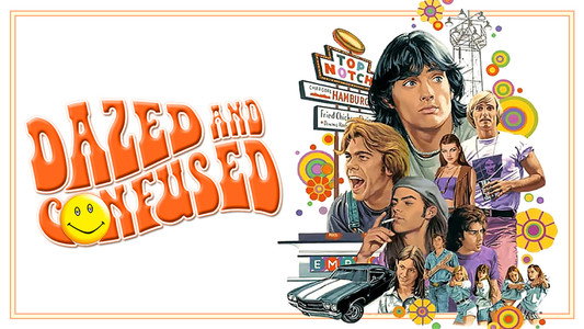 Dazed and Confused
