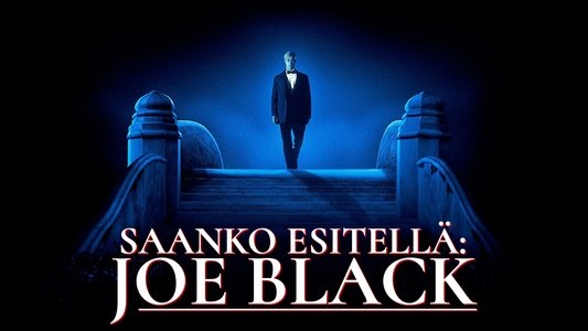 Meet Joe Black