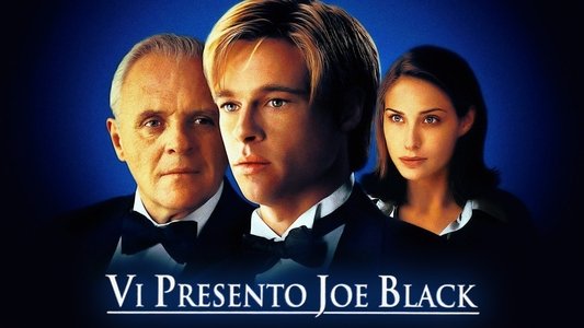 Meet Joe Black