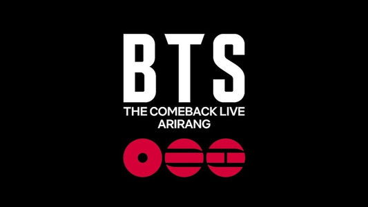 BTS THE COMEBACK LIVE | ARIRANG