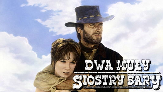 Two Mules for Sister Sara