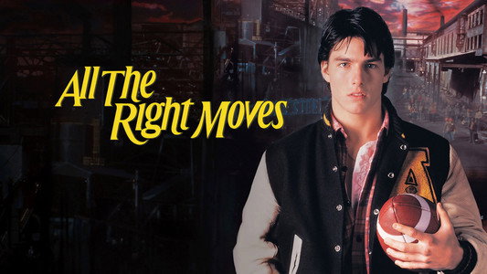 All the Right Moves