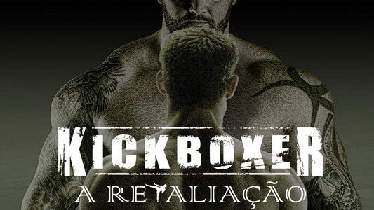 Kickboxer: Retaliation
