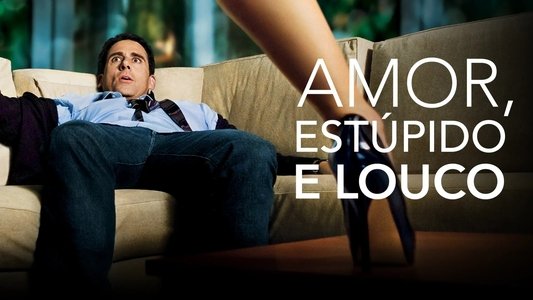 Crazy, Stupid, Love.