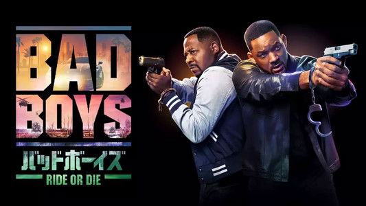 Bad Boys: Ride or Die