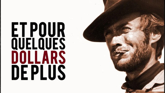 For a Few Dollars More