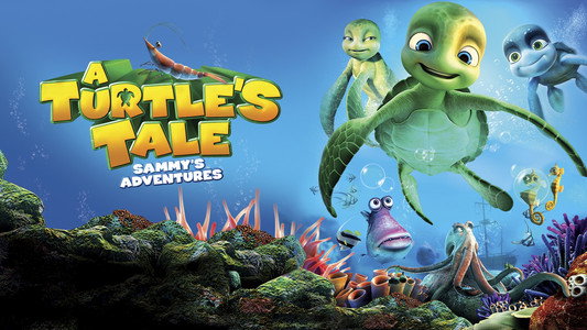 A Turtle's Tale: Sammy's Adventures