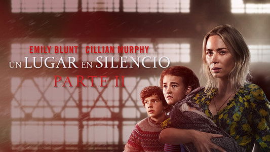 A Quiet Place Part II