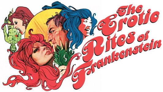 The Erotic Rites of Frankenstein