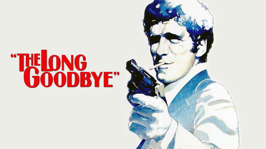The Long Goodbye
