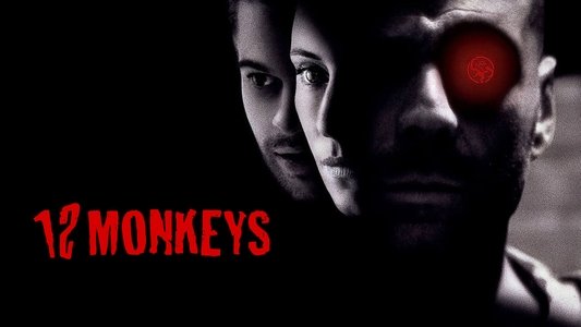 Twelve Monkeys