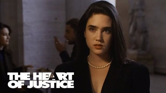 The Heart of Justice