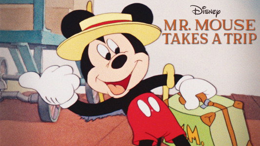 Mr. Mouse Takes a Trip