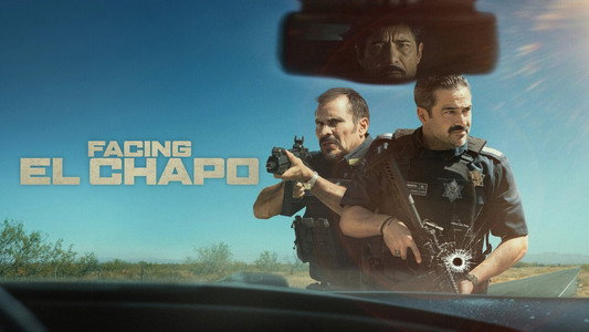 Facing El Chapo