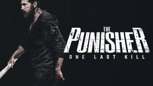A Marvel Television Special Presentation - The Punisher: One Last Kill