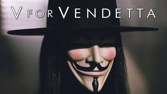 V for Vendetta