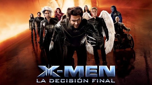 X-Men: The Last Stand