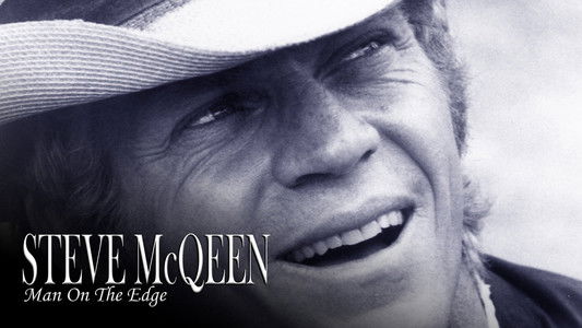 Steve McQueen: Man on the Edge