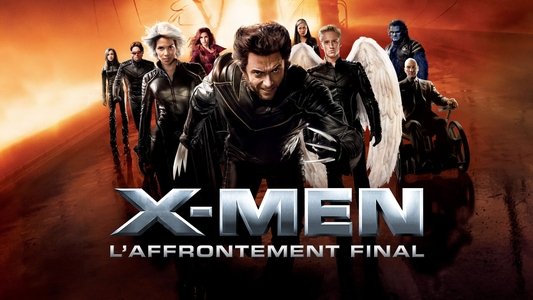 X-Men: The Last Stand