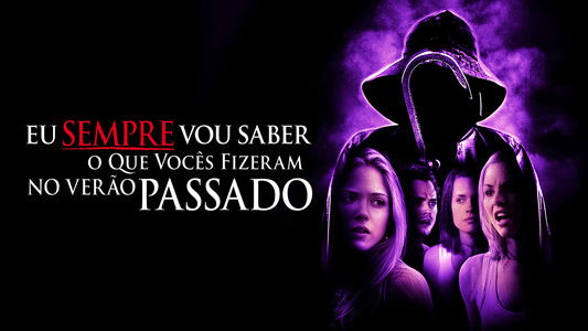 I'll Always Know What You Did Last Summer