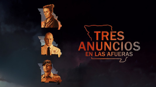 Three Billboards Outside Ebbing, Missouri