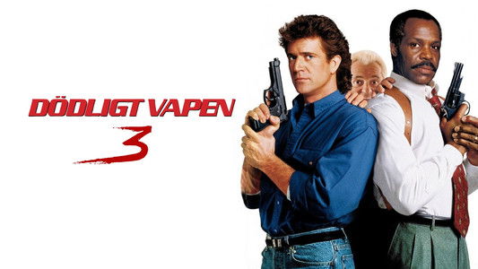 Lethal Weapon 3