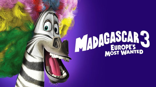 Madagascar 3: Europe's Most Wanted