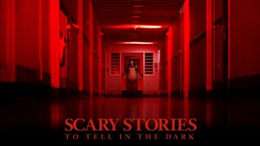 Scary Stories to Tell in the Dark