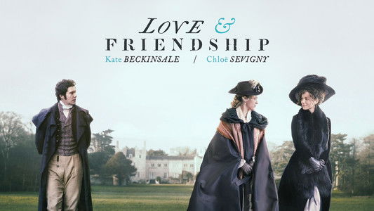 Love & Friendship