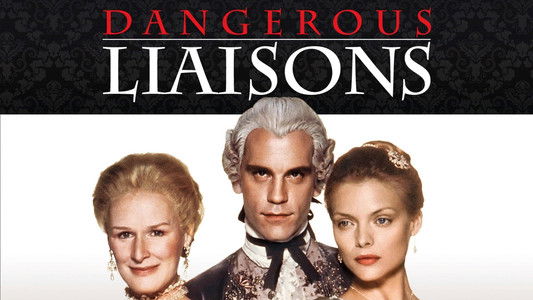 Dangerous Liaisons