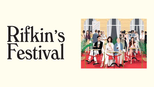 Rifkin’s Festival