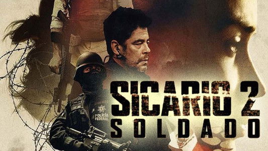 Sicario: Day of the Soldado