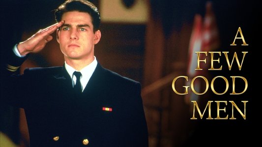 A Few Good Men