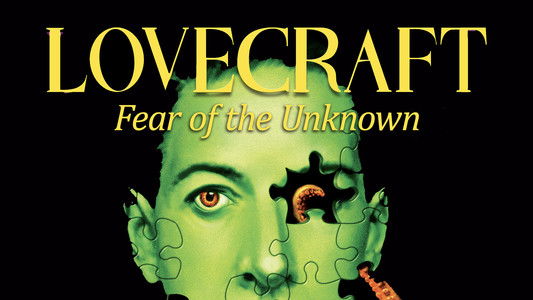 Lovecraft: Fear of the Unknown
