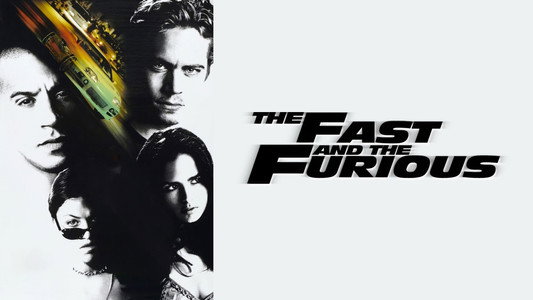The Fast and the Furious