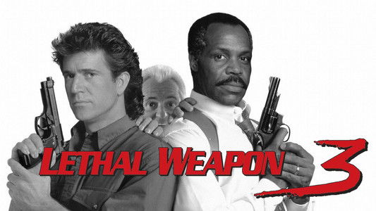 Lethal Weapon 3