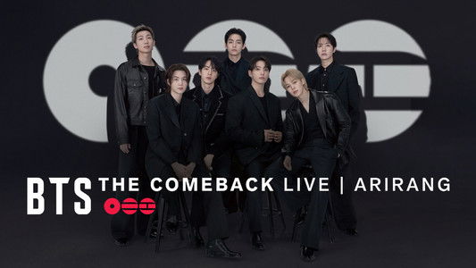 BTS THE COMEBACK LIVE | ARIRANG