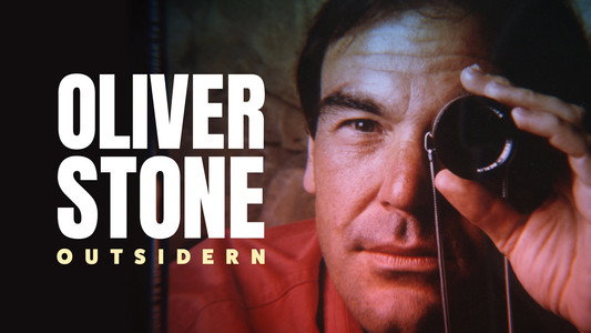 Oliver Stone: The Outsider