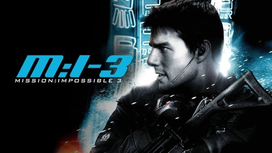 Mission: Impossible III