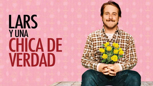 Lars and the Real Girl