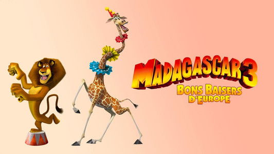 Madagascar 3: Europe's Most Wanted