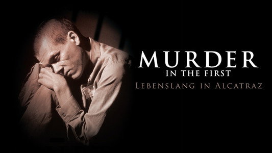Murder in the First