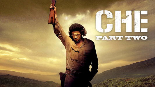 Che: Part Two