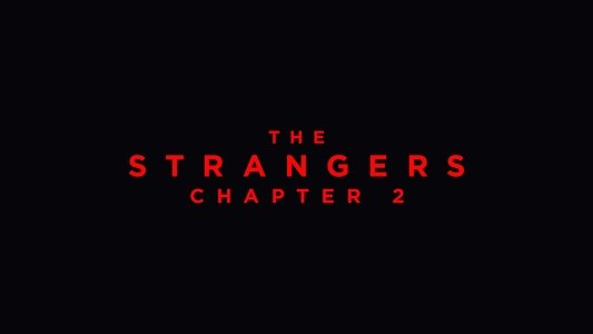 The Strangers: Chapter 2