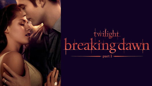The Twilight Saga: Breaking Dawn - Part 1