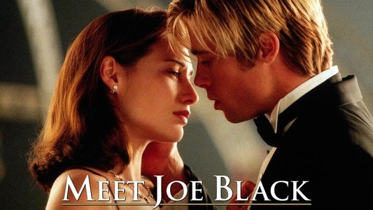 Meet Joe Black