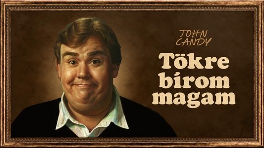 John Candy: I Like Me