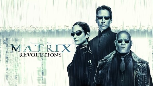 The Matrix Revolutions