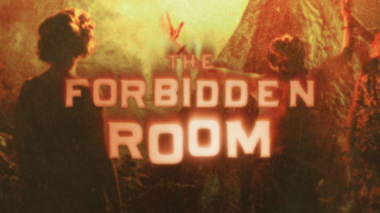 The Forbidden Room