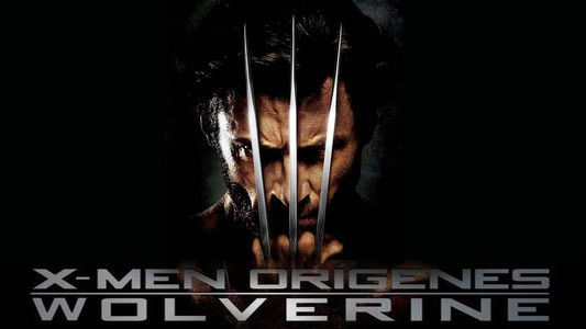 X-Men Origins: Wolverine